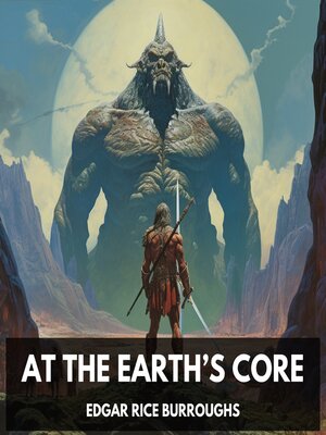 cover image of At the Earth's Core (Unabridged)